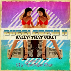 Sally (That Girl) - Giuseppe D’s We’re From Miami Remix