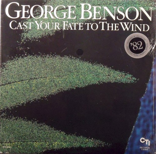 Cast Your Fate to the Wind