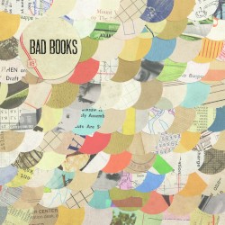 Bad Books (10th Anniversary Edition)