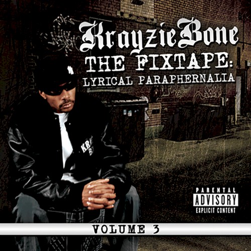 The Fixtape, Vol. 3: Lyrical Paraphernalia