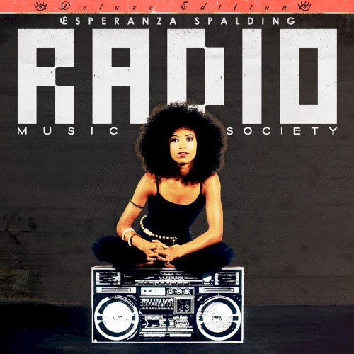 Radio Music Society (deluxe edition)