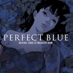 Perfect Blue Original Score