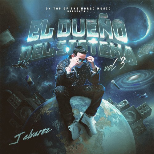 El Dueño del Sistema, Vol. 3 (track by track commentary)