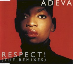 Respect! (The Remixes)