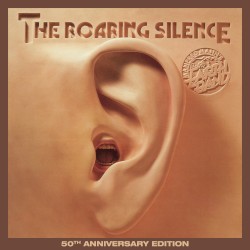 The Roaring Silence 50th Anniversary Edition