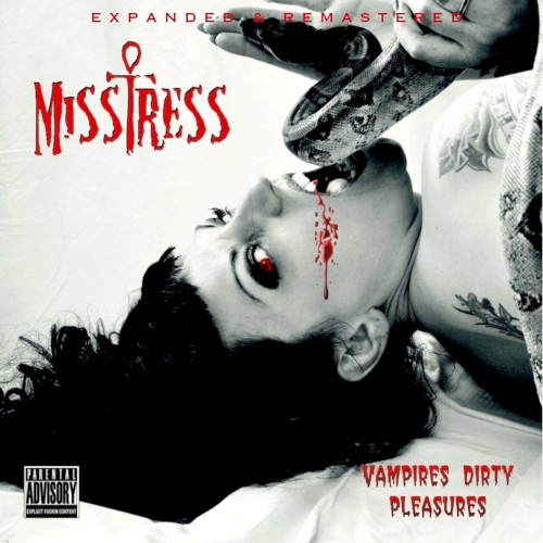Vampires Dirty Pleasures (Expanded & Remastered)