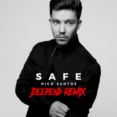 Safe (Deepend remix)