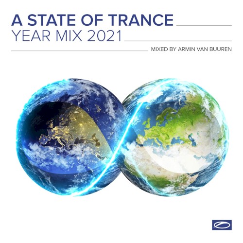 A State of Trance Year Mix 2021 (Selected by Armin van Buuren)