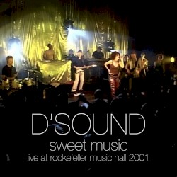 Sweet Music (Live at Rockefeller Music Hall, 2001)