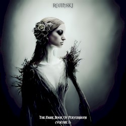 The Dark Book of Perversions, Volume 1