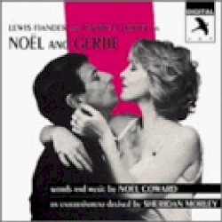Noël and Gertie (Original London Cast)