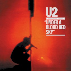 Live at Red Rocks “Under a Blood Red Sky”
