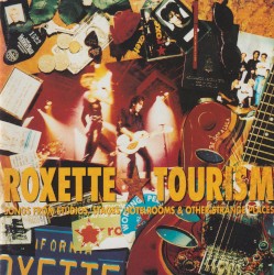 Tourism: Songs From Studios, Stages, Hotelrooms & Other Strange Places