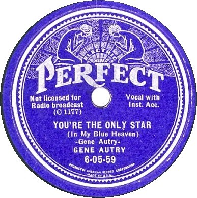 Mexicali Rose/You're the Only Star (in my Blue Heaven)