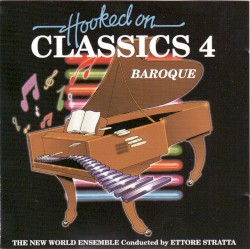 Hooked on Classics 4: Baroque