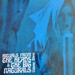 Rituals From the Heads and The Big Naturals, Volume Three