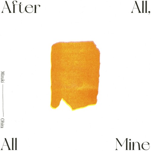 After All, All Mine -Deluxe Edition-