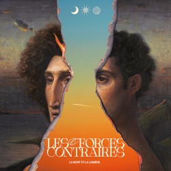 Les Forces contraires: La Mort et la Lumière