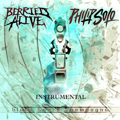 Blood Tears Champagne (instrumental)