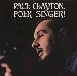 Folk Singer! • Home-Made Songs And Ballads