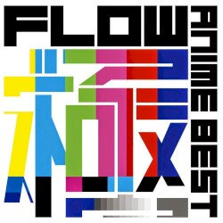 FLOW ANIME BEST Kiwami