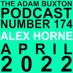 2022-04-25: The Adam Buxton Podcast Number 174 - Alex Horne
