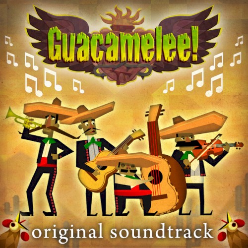 Guacemelee! Original Soundtrack