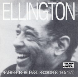 Duke Ellington & His Orchestra, 1965 - 1972