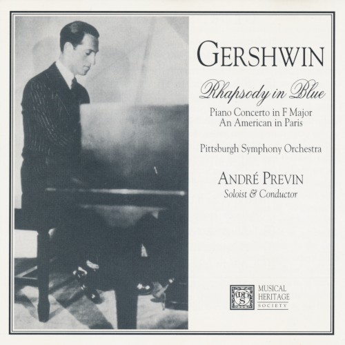 Rhapsody in Blue / Piano Concerto in F major / An American in Paris