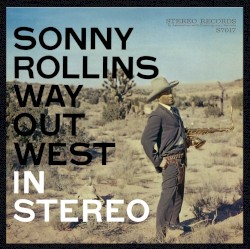 Way Out West (Deluxe Edition)