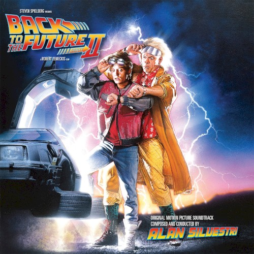 Back to the Future, Pt. II (Original Motion Picture Score)