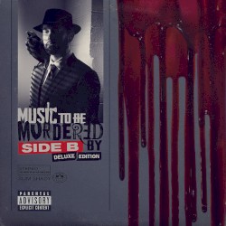 Music to Be Murdered By: Side B (deluxe edition)