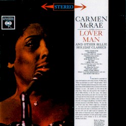 Carmen McRae Sings Lover Man and Other Billie Holiday Classics