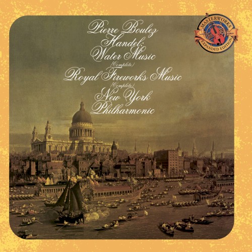 Water Music (Complete) / Royal Fireworks Music (Complete)