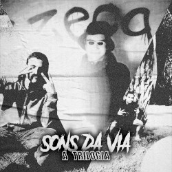 Sons da Via: A Trilogia