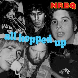All Hopped Up (Deluxe)