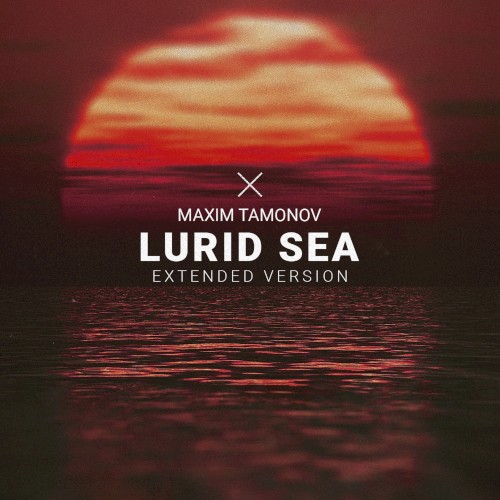 Lurid Sea (Extended Version)