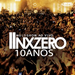 Multishow ao vivo: NX Zero 10 anos