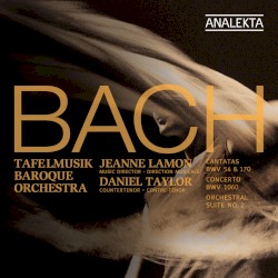 Cantatas, BWV 70 & 154 / Concerto, BWV 1060 / Orchestral Suite no. 2