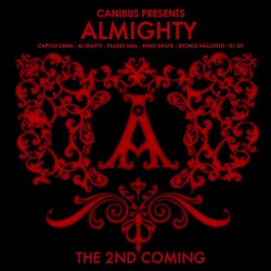 The 2nd Coming (Canibus Presents Almighty) [Deluxe]
