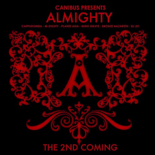 The 2nd Coming (Canibus Presents Almighty) [Deluxe]