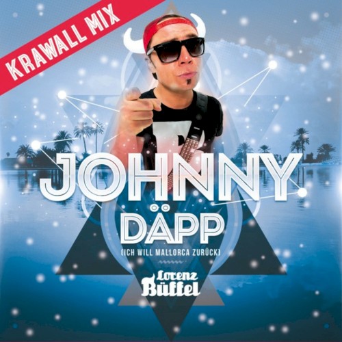 Johnny Däpp (Ich will Mallorca zurück) (Krawall mix)