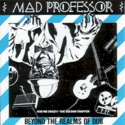 Beyond the Realms of Dub