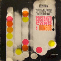 Mr. Bongo: Jack Costanzo and His Afro-Cuban Band