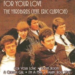For Your Love – Live