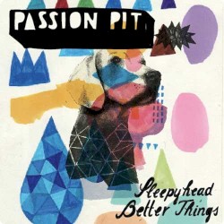 Sleepyhead / Better Things