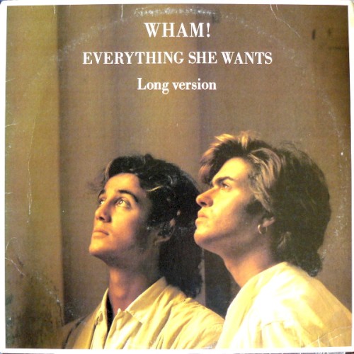 Everything She Wants (long version)
