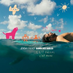 Gamin des sables (C'est pas lui, c'est nous)