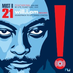 Must B 21 (Soundtrack to Get Things Started)