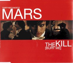 The Kill (Bury Me)